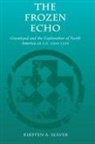 Kirsten A Seaver, Kirsten A. Seaver - The Frozen Echo