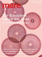 Nikolaus Gelpke - mare - Die Zeitschrift der Meere / No. 155 / Die Kleinsten retten die Erde