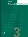Autorenteam - Mathematik 3 klick / Arbeitsheft klick