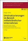 Jochen Ettinger, Markus Schmitz - Umstrukturierungen im Bereich mittelständischer Unternehmen