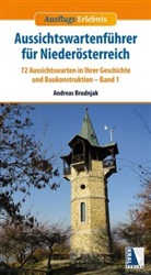 Andreas Brudnjak - Aussichtswartenführer für Niederösterreich