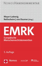 Jens Meyer-Ladewig, Jens Meyer-Ladewig, Martin Nettesheim, Stefan von Raumer, von Raumer, Stefan von Raumer - EMRK Europäische Menschenrechtskonvention