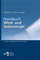 Thomas Schulz - Handbuch Wind- und Solarprojekte