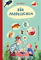 Maja Bohn, Jan Kaiser, Maja Bohn - Für Marellchen