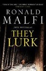 Ronald Malfi, Malfi Ronald - They Lurk