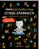 Anne Mussenbrock, Anne Mussenbrock, Anne Mußenbrock - Mein kunterbuntes Schul-Spaßbuch