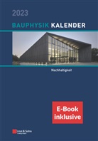 Nabil A. Fouad - Bauphysik-Kalender 2023, m. 1 Buch, m. 1 E-Book, 2 Teile