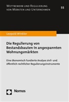 Leopold Winkler - Die Regulierung von Bestandsbauten in angespannten Wohnungsmärkten