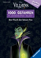 Fabian Lenk, The Walt Disney Company - 1000 Gefahren junior - Disney Villains: Der Fluch der bösen Fee (Erstlesebuch mit "Entscheide selbst"-Prinzip für Kinder ab 7 Jahren)