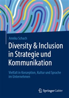 Schach, Annika Schach - Diversity & Inclusion in Strategie und Kommunikation