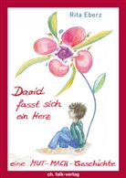 Rita Eberz - David fasst sich ein Herz