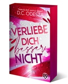 D C Odesza, D. C. Odesza, D.C. Odesza - Verlieb dich besser nicht