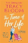 Tracy Bloom - The Time of Her Life
