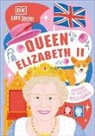 DK, Brenda Williams, Brian Williams - DK Life Stories Queen Elizabeth II