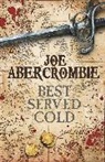 Joe Abercrombie, Abercrombie Joe - Best Served Cold