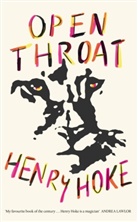 Henry Hoke - Open Throat