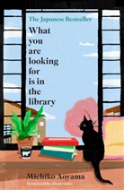 Michiko Aoyama - WHAT YOU ARE LOOKING FOR IS IN THE LIBRARY