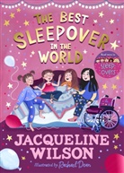 Jacqueline Wilson, Wilson Jacqueline - The Best Sleepover in the World