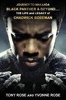 Tony Rose, Yvonne Rose - JOURNEY TO WAKANDA, BLACK PANTHER & BEYOND
