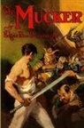 Edgar Rice Burroughs - The Mucker