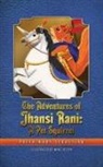 Priya Mary Sebastian - The Adventures Of Jhansi Rani