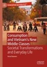 Arve Hansen - Consumption and Vietnam's New Middle Classes