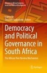 Fagbadebo, Omololu Fagbadebo, Isioma Ile - Democracy and Political Governance in South Africa