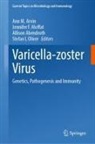 Allison Abendroth, Allison Abendroth et al, Ann M. Arvin, Jennifer F Moffat, Jennifer F. Moffat, Stefan L Oliver - Varicella-zoster Virus