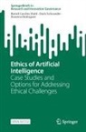 R Rodrigues, Rowena Rodrigues, Doris Schroeder, Bernd Carsten Stahl - Ethics of Artificial Intelligence