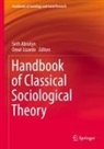 Seth Abrutyn, Lizardo, Omar Lizardo - Handbook of Classical Sociological Theory