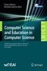 Goleva, Rossitza Goleva, Tanya Zlateva - Computer Science and Education in Computer Science