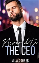 Mila Cooper - Never date the CEO