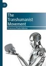 Francesco Paolo Adorno - The Transhumanist Movement