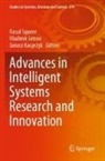 Vladimir Jotsov, Janusz Kacprzyk, Vassil Sgurev - Advances in Intelligent Systems Research and Innovation
