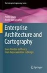 Pedro Sousa, André Vasconcelos - Enterprise Architecture and Cartography