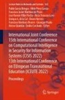 Emilio Corchado, Enrique A. de la Cal, Pablo García Bringas, Álvaro Herrero, Javier Martínez de Pisón et al, Francisco Martínez Álvarez... - International Joint Conference 15th International Conference on Computational Intelligence in Security for Information Systems (CISIS 2022) 13th International Conference on EUropean Transnational Education (ICEUTE 2022)