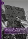 Gillian Hannum, Pyun, Kyunghee Pyun - Expanding the Parameters of Feminist Artivism