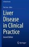 Tim Cross - Liver Disease in Clinical Practice