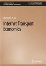 Richard T B Ma, Richard T. B. Ma - Internet Transport Economics