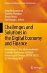Hod Anyigba, Alexey Minin, Alexey Minin et al, Vladimir Plotnikov, Anna Rumyantseva - Challenges and Solutions in the Digital Economy and Finance