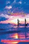 Dante Villanueva Aguilar - Amidst Serenity