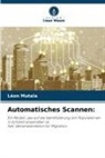 Léon Mutala - Automatisches Scannen: