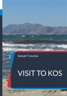 Samuel T Leumas - Visit to Kos