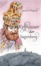 Andreas Wiegand - Kyffhäuser der Sagenberg