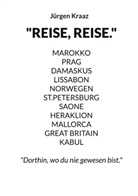 Jürgen Kraaz - 10 Reisen