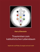 Harry Eilenstein - Traumreisen zum kabbalistischen Lebensbaum