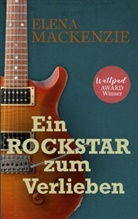 Elena MacKenzie - Ein Rockstar zum Verlieben