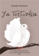 Claudia Nauheim - La Tortorella