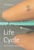 Frank Glanert - Life Cycle