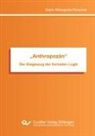 Karin Weingartz-Perschel - "Anthropozän". Der Siegeszug der formalen Logik